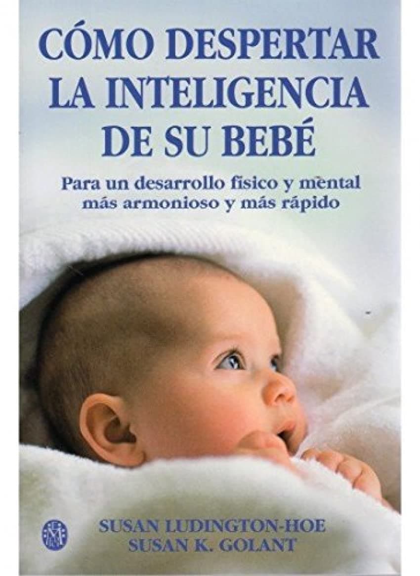 Portada de COMO DESPERTAR INTELIGENCIA DE SU BEBE (MADRE Y BEBÉ)
