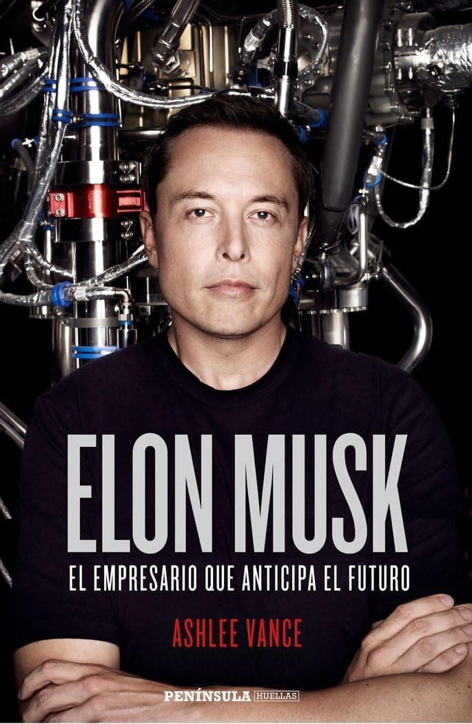 Portada de Elon Musk: El empresario que anticipa el futuro (BIOGRAFÍA Y MEMORIAS)