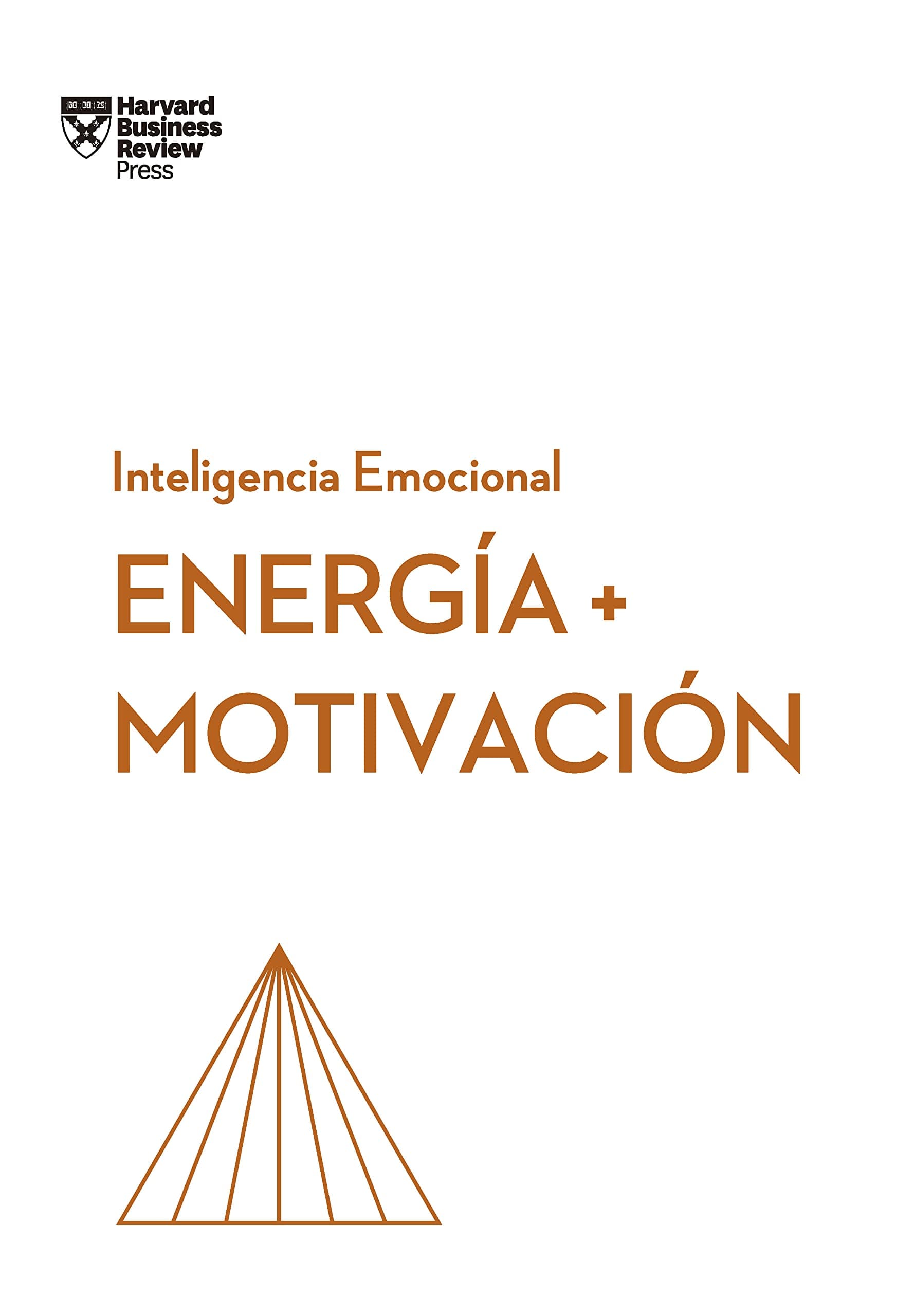 Portada de Energía y motivación (Serie Inteligencia Emocional HBR)