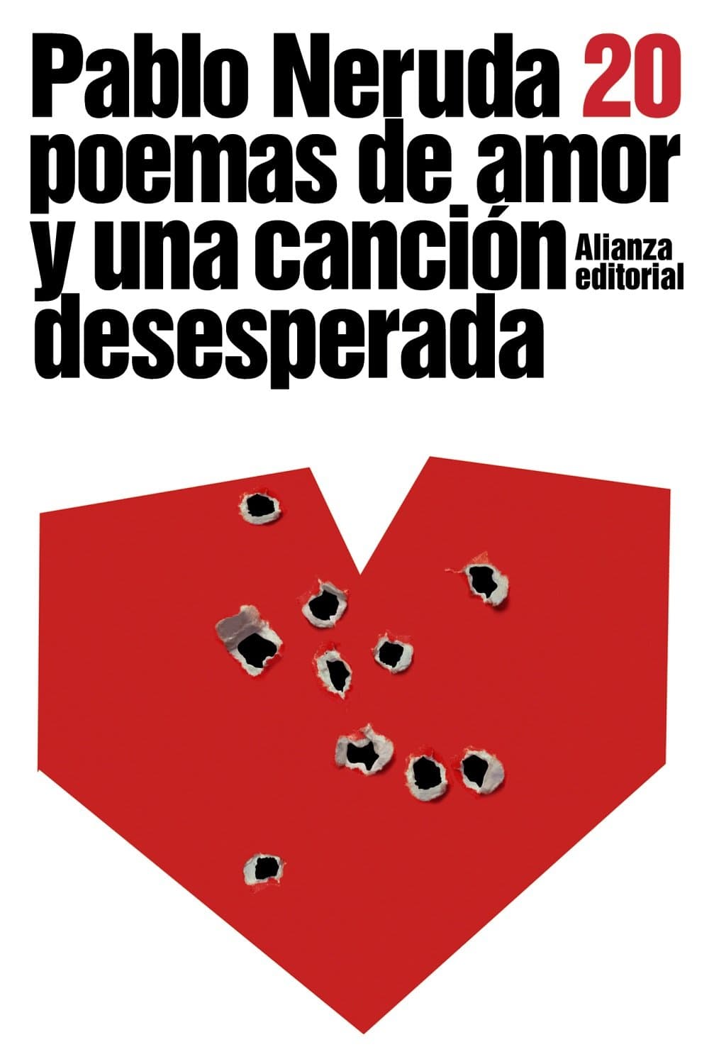 Portada de Veinte poemas de amor y una canción desesperada (El libro de bolsillo - Literatura)