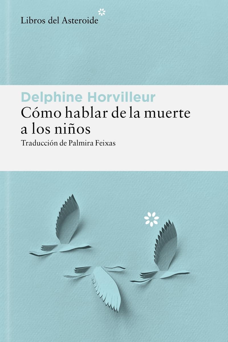 Portada de Cómo hablar de la muerte a los niños: 365 (Libros del Asteroide)
