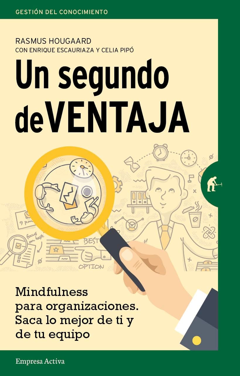 Portada de Un segundo de ventaja: Mindfulness práctico para profesionales sin tiempo (Gestión del conocimiento)