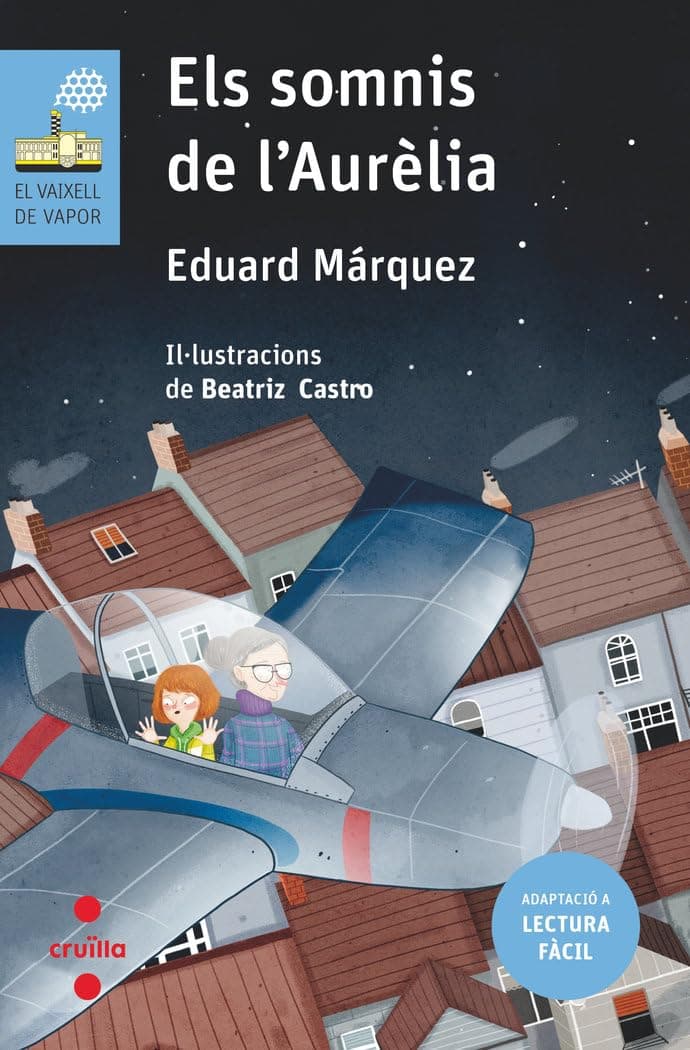 Portada de Els somnis de l'Aurèlia (lectura facil): 203 (El Barco de Vapor Azul)