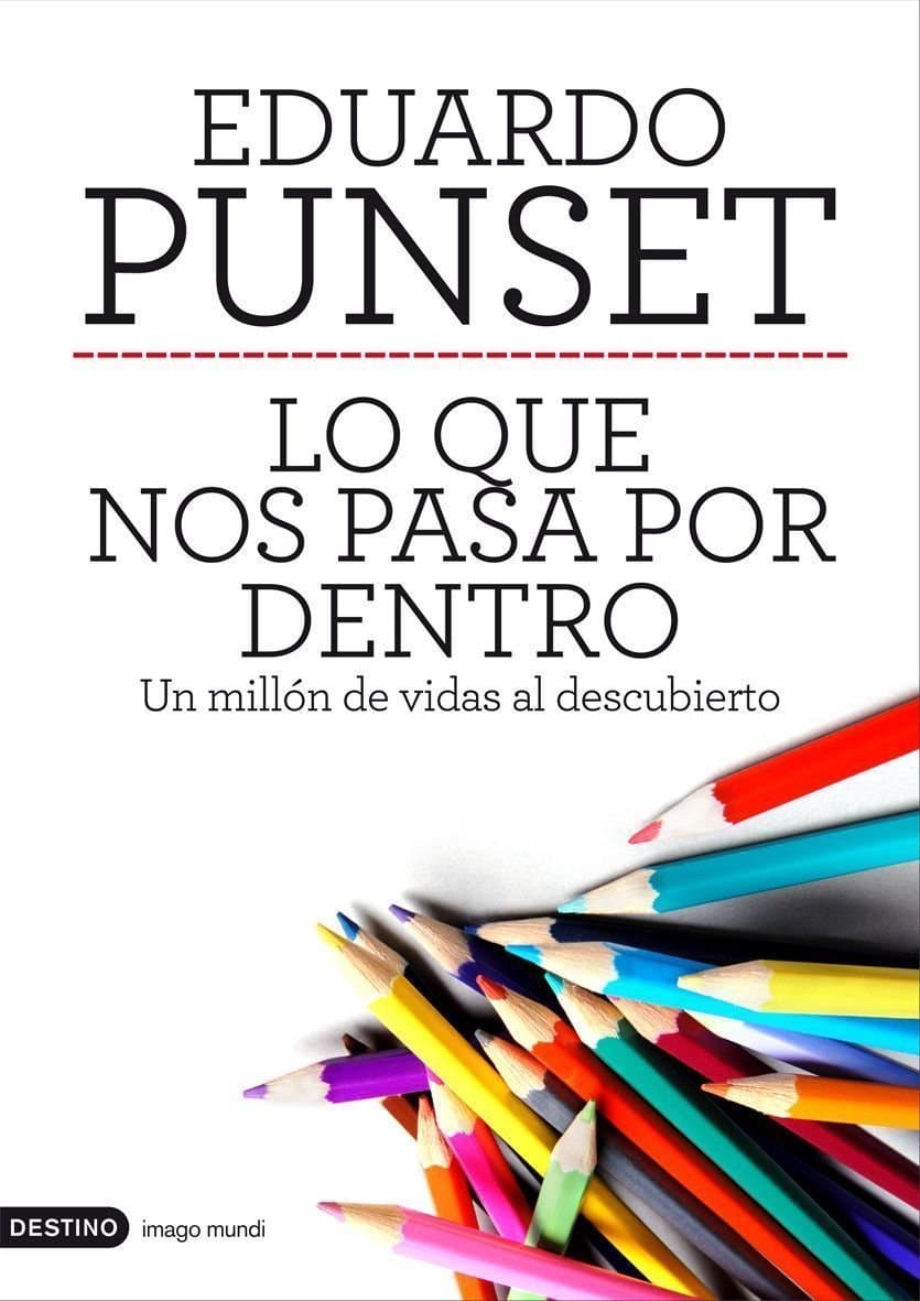 Portada de Lo que nos pasa por dentro: Un millón de vidas al descubierto (Imago Mundi)