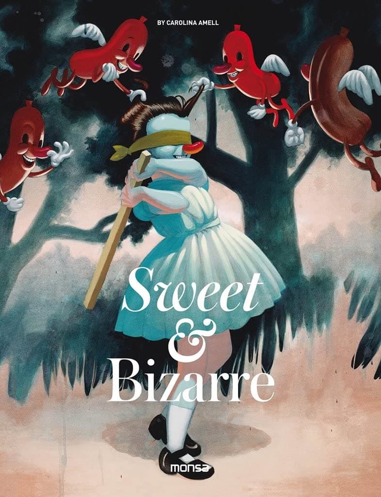 Portada de Sweet & Bizarre: The Pop Surrealism Movement (SIN COLECCION)