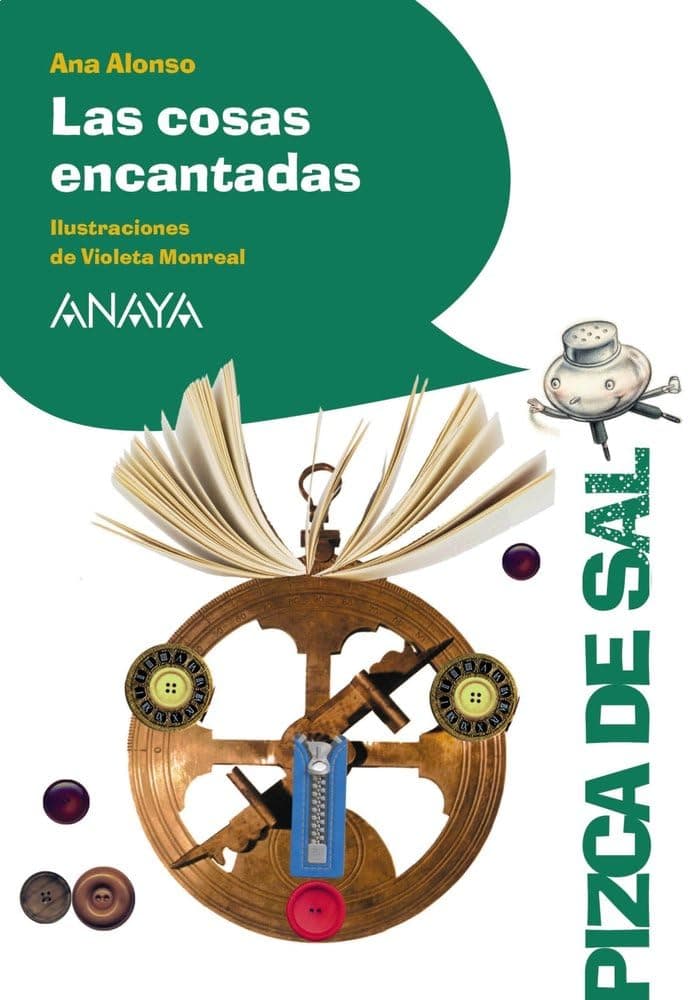 Portada de Las cosas encantadas (LITERATURA INFANTIL - Pizca de Sal)