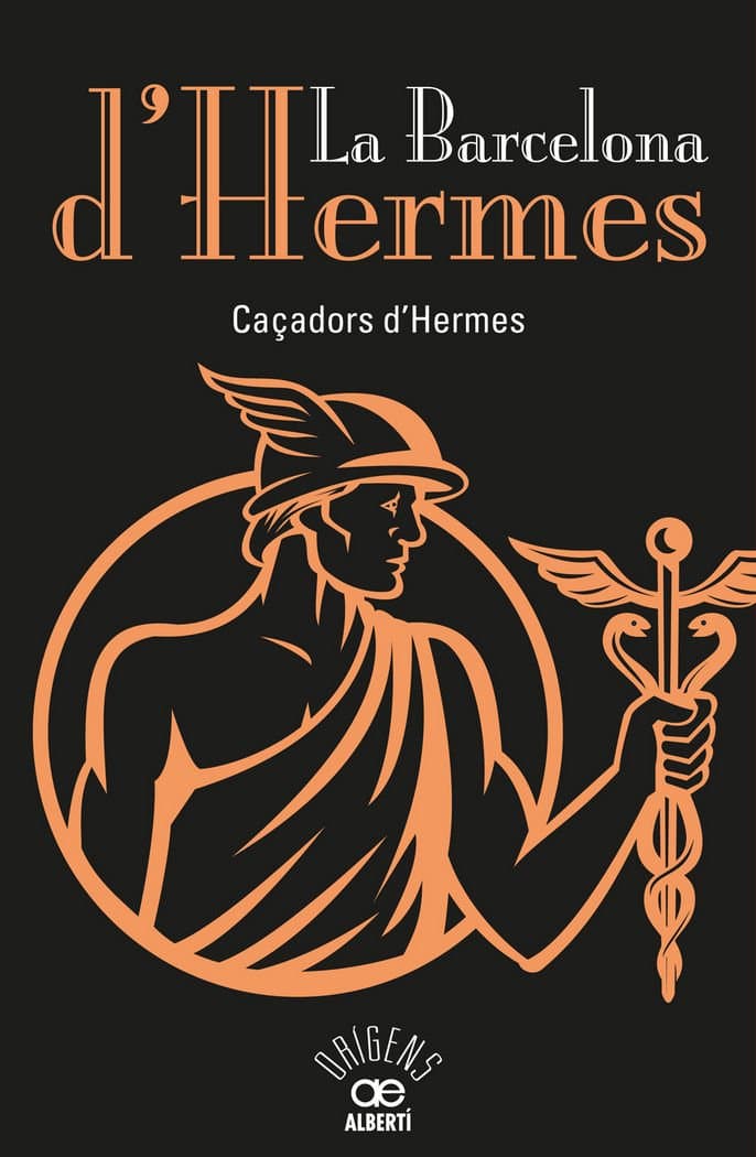 Portada de La Barcelona d'Hermes: 19 (Orígens)