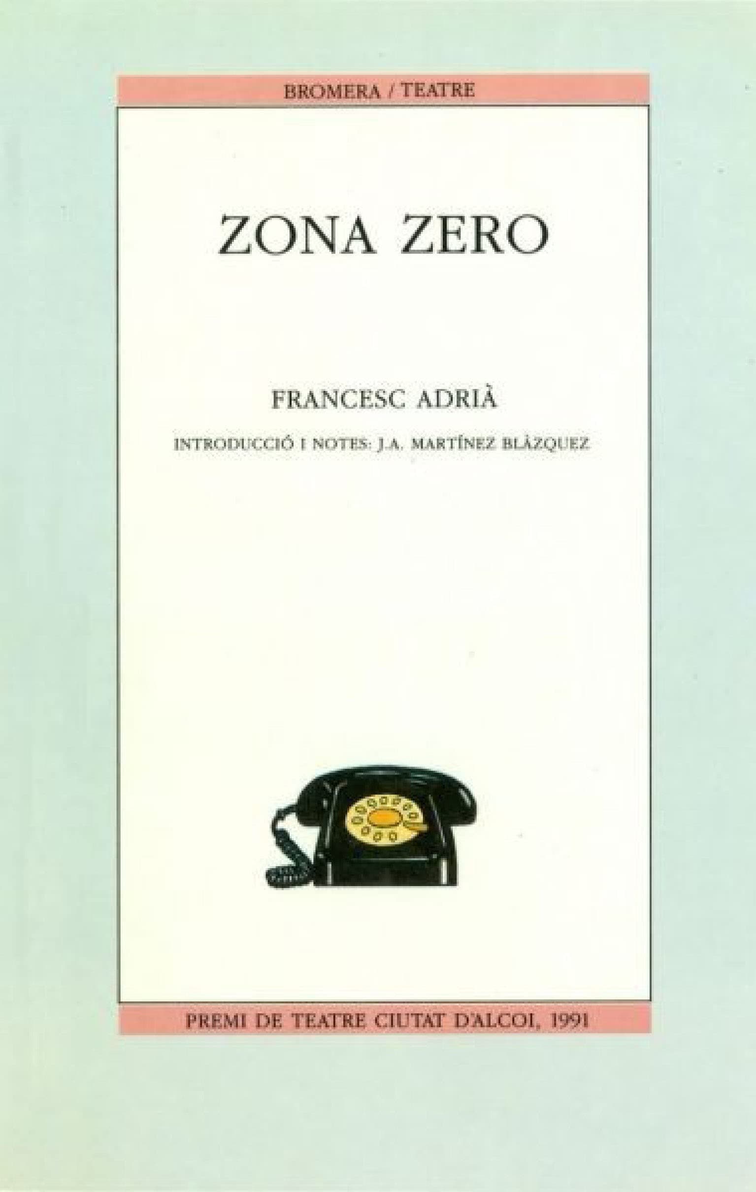 Portada de Zona zero: 6 (Bromera Teatre)