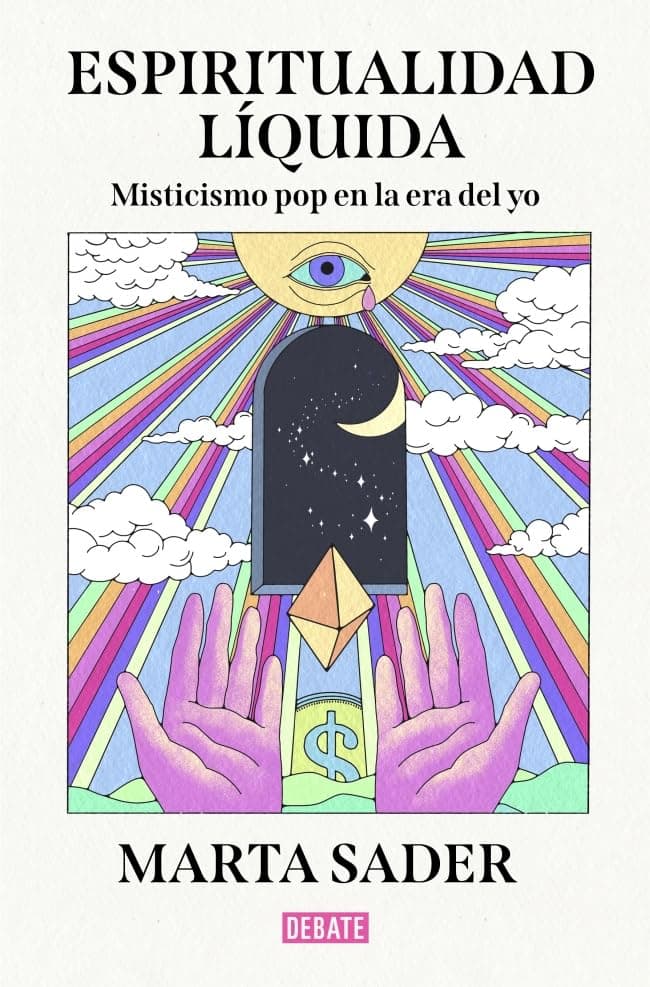 Portada de Espiritualidad líquida: Misticismo pop en la era del yo (Sociedad)