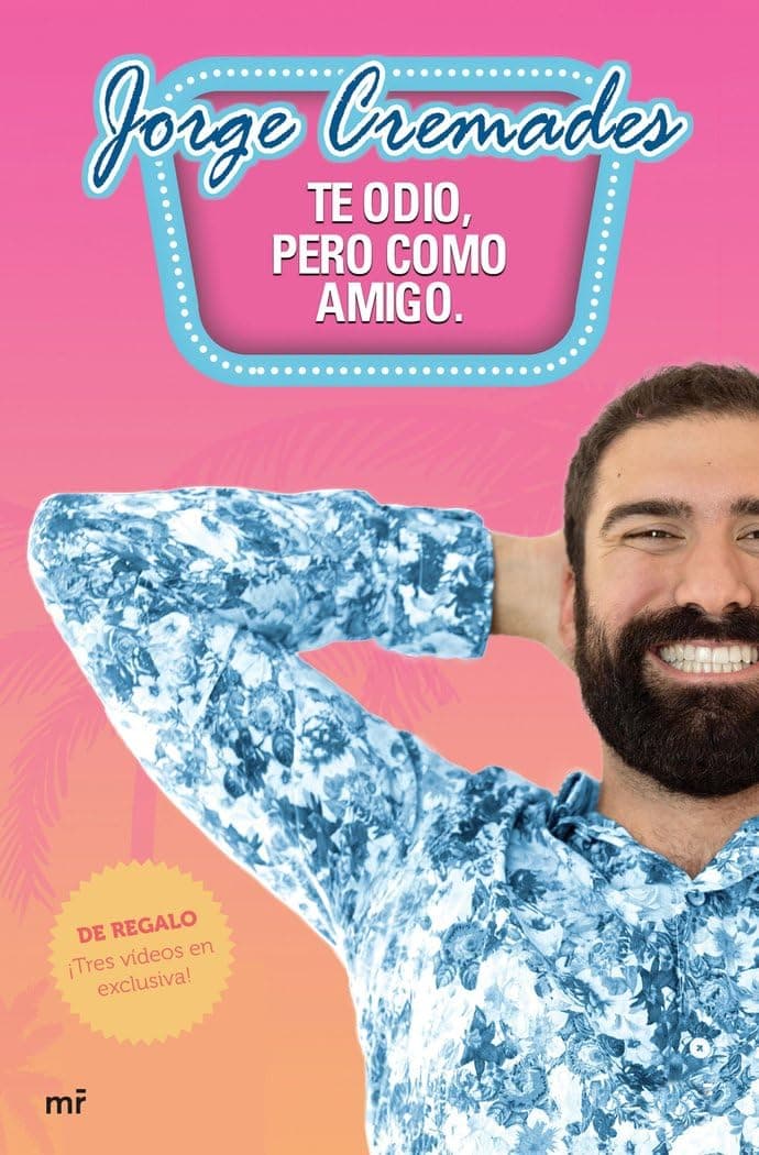 Portada de Te odio, pero como amigo (Fuera de Colección)