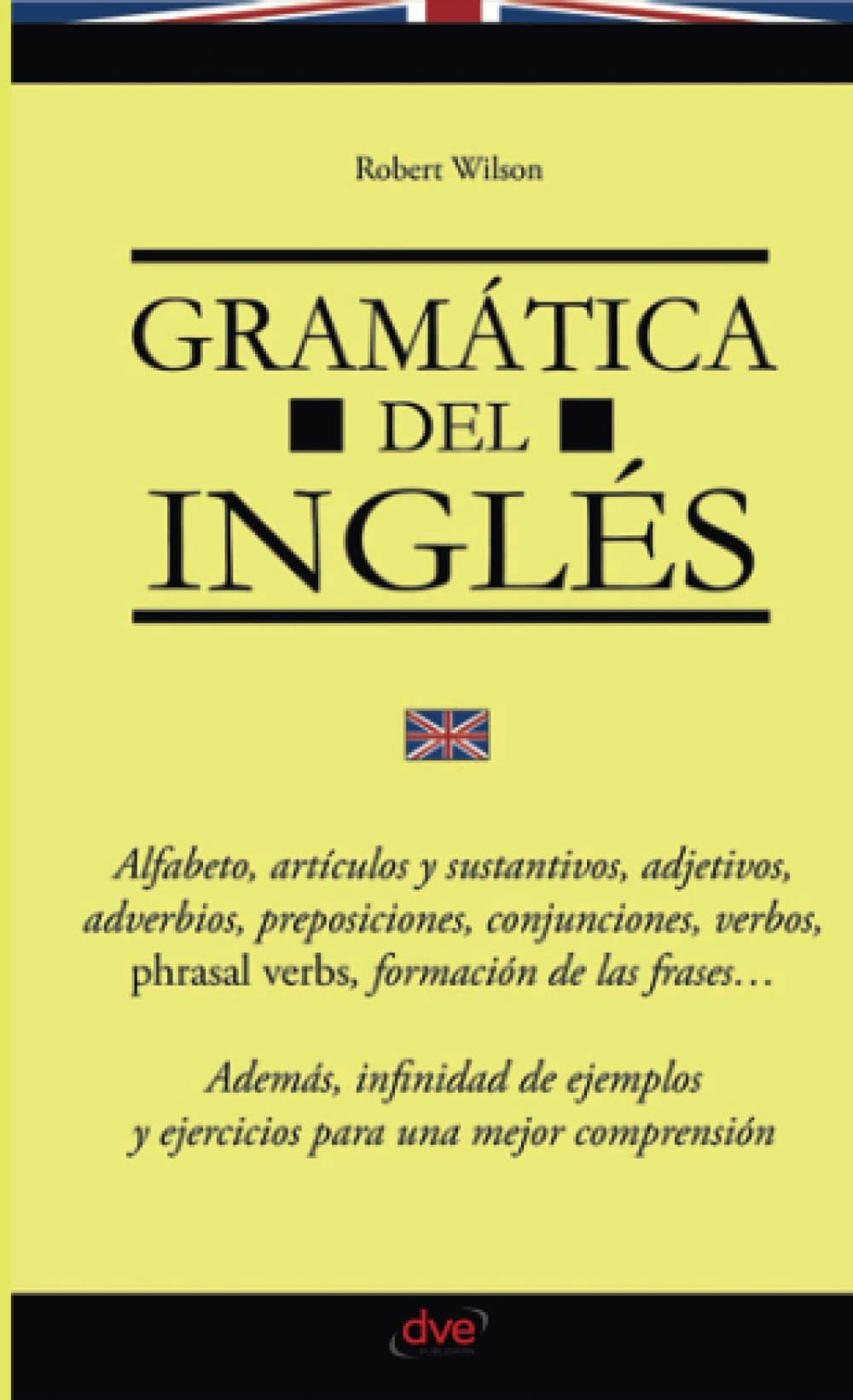 Portada de Gramática del inglés: Curso completo de gramática inglesa para estudiantes y autodidactas