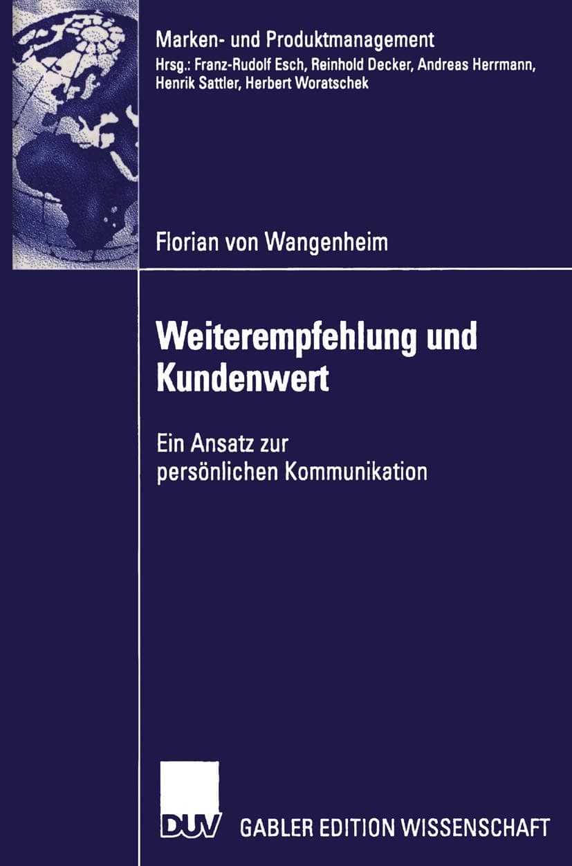 Portada de Weiterempfehlung und Kundenwert: Ein Ansatz Zur Persönlichen Kommunikation (Marken- Und Produktmanagement) (German Edition)