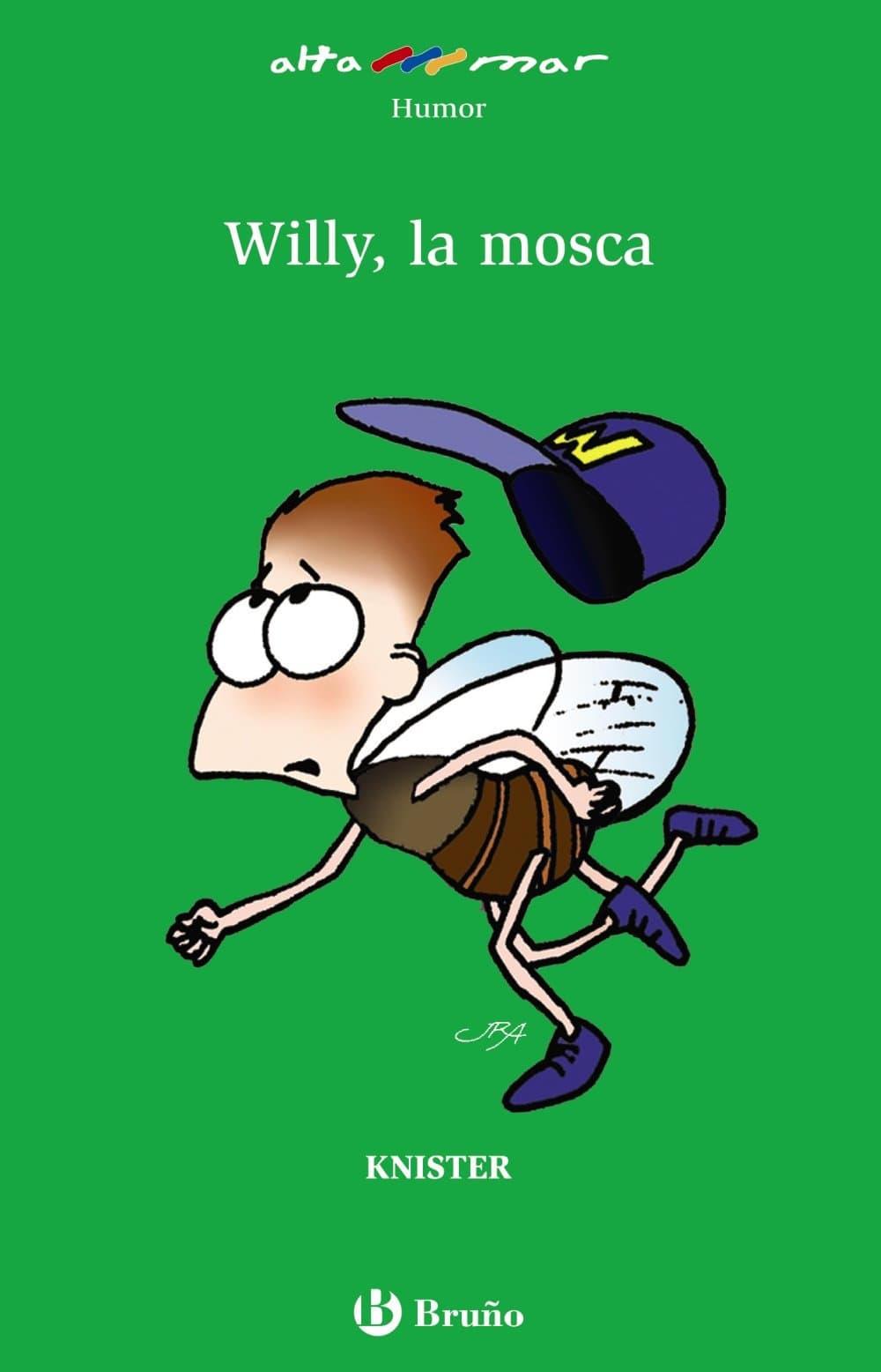 Portada de Willy, la mosca (Castellano - A PARTIR DE 10 AÑOS - ALTAMAR)
