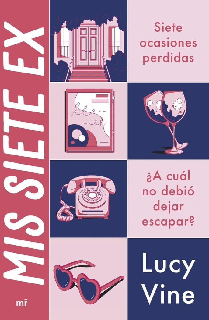 Portada de Mis siete ex (Martínez Roca)