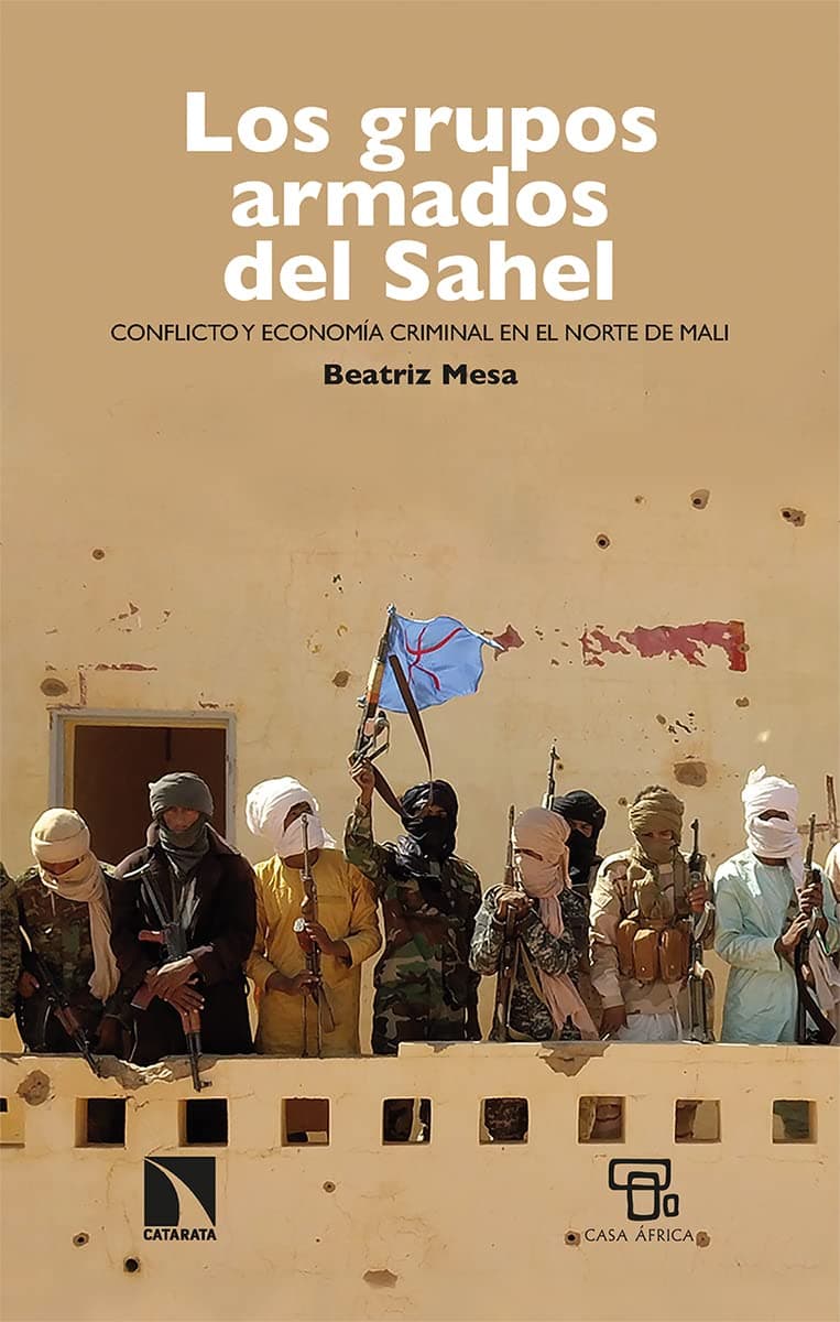 Portada de Los grupos armados del Sahel: Conflicto y economía criminal en el norte de Mali: 900 (Mayor)