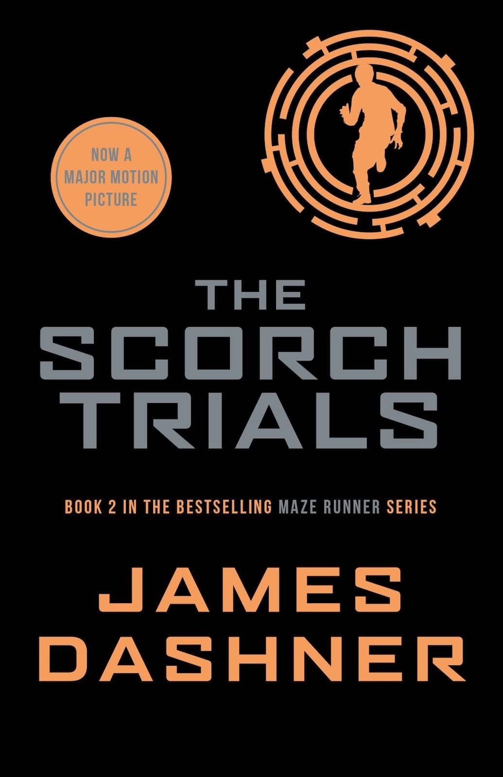 Portada de The Scorch Trials: book 2 in the multi-million bestselling Maze Runner series