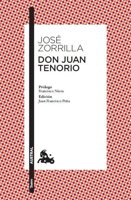 Portada de Don Juan Tenorio: Prólogo de Francisco Nieva. Edición y guía de lectura de Juan Francisco Peña (Clásica)