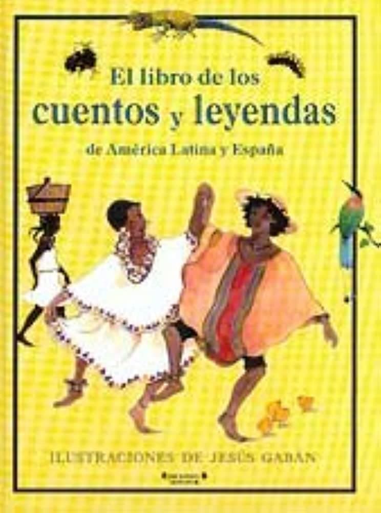 Portada de Libro de Los Cuentos y Leyendas de America Latina