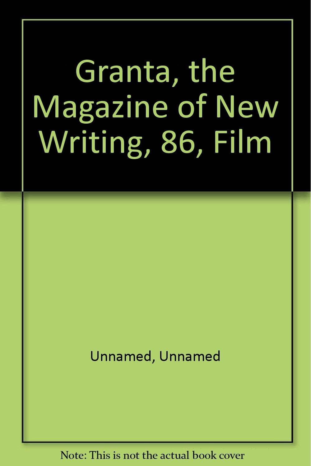 Portada de Granta, the Magazine of New Writing, 86, Film