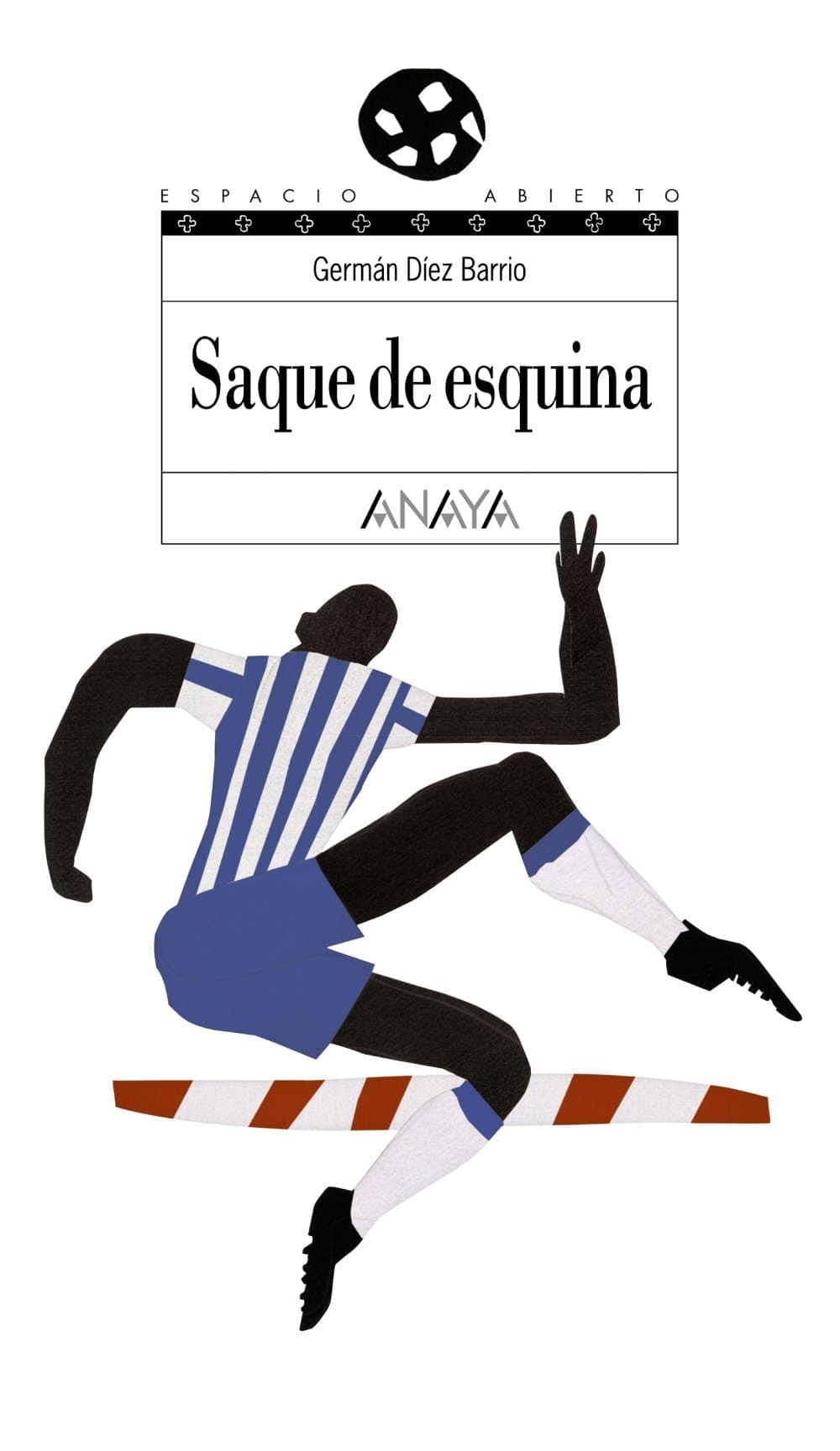 Portada de Saque de esquina (LITERATURA JUVENIL - Espacio Abierto)