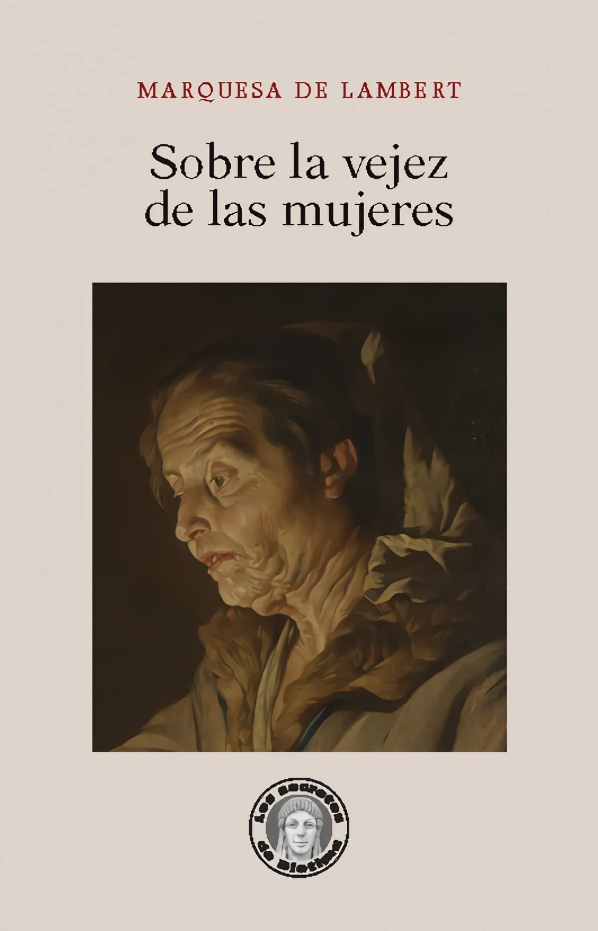 Portada de Sobre la vejez de las mujeres (Los secretos de Diotima)
