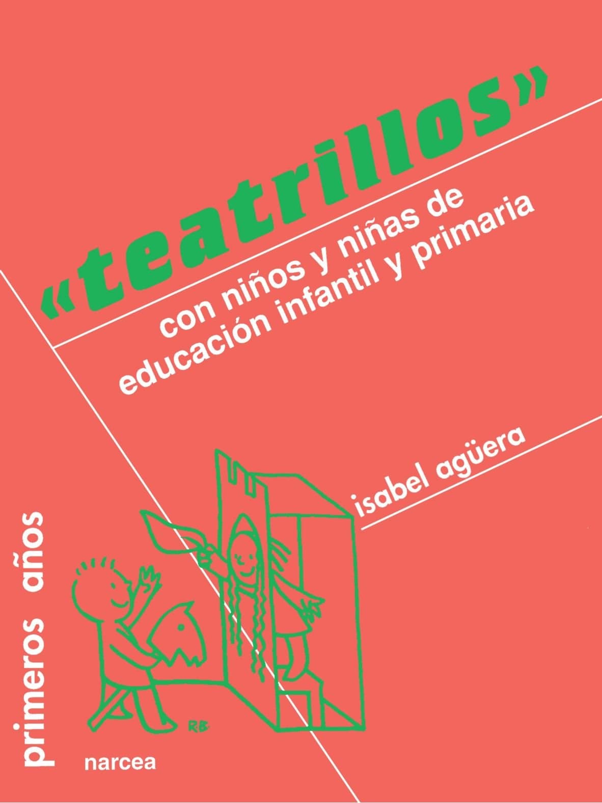 Portada de teatrillos: Con niños de Educación Infantil y Primaria: 16 (Primeros Años)