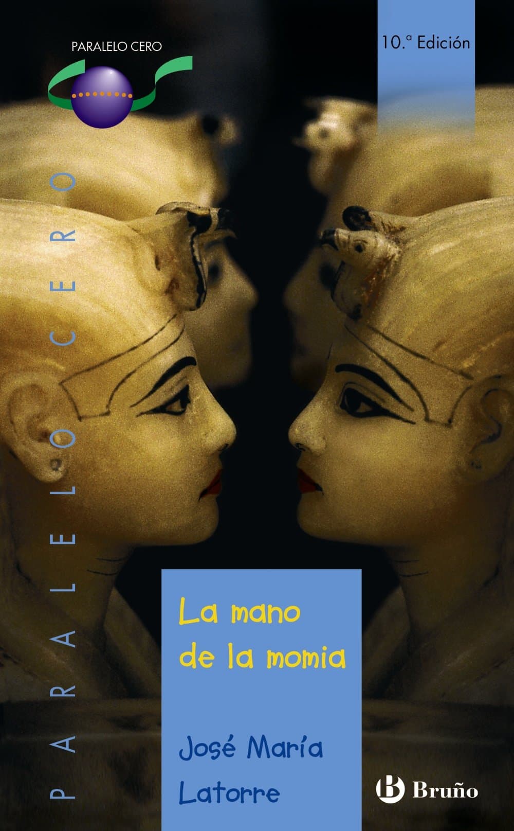 Portada de La mano de la momia (Castellano - JUVENIL - PARALELO CERO)