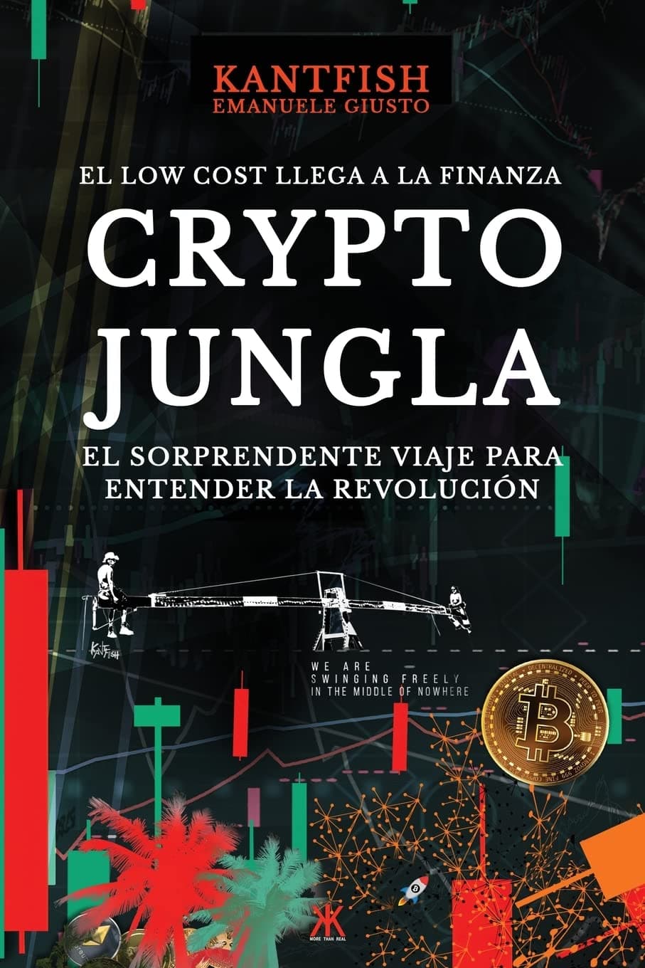 Portada de Crypto Jungla: El Low Cost Llega a la Finanza
