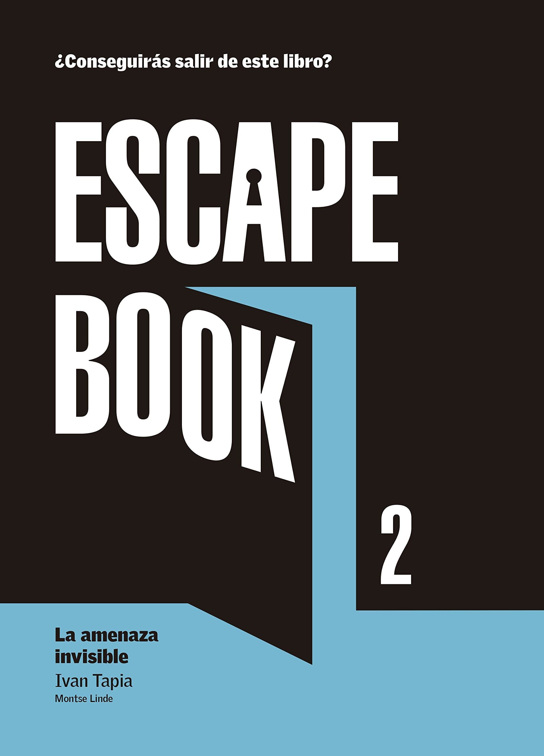 Portada de Escape book 2: La amenaza invisible (Libro interactivo)