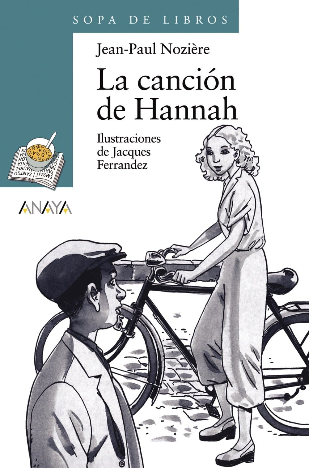 Portada de La canción de Hannah (LITERATURA INFANTIL - Sopa de Libros)
