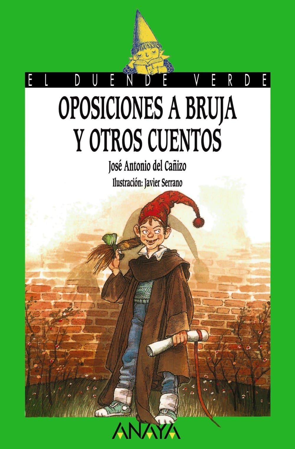 Portada de Oposiciones a bruja y otros cuentos (LITERATURA INFANTIL (6-11 años) - El Duende Verde)
