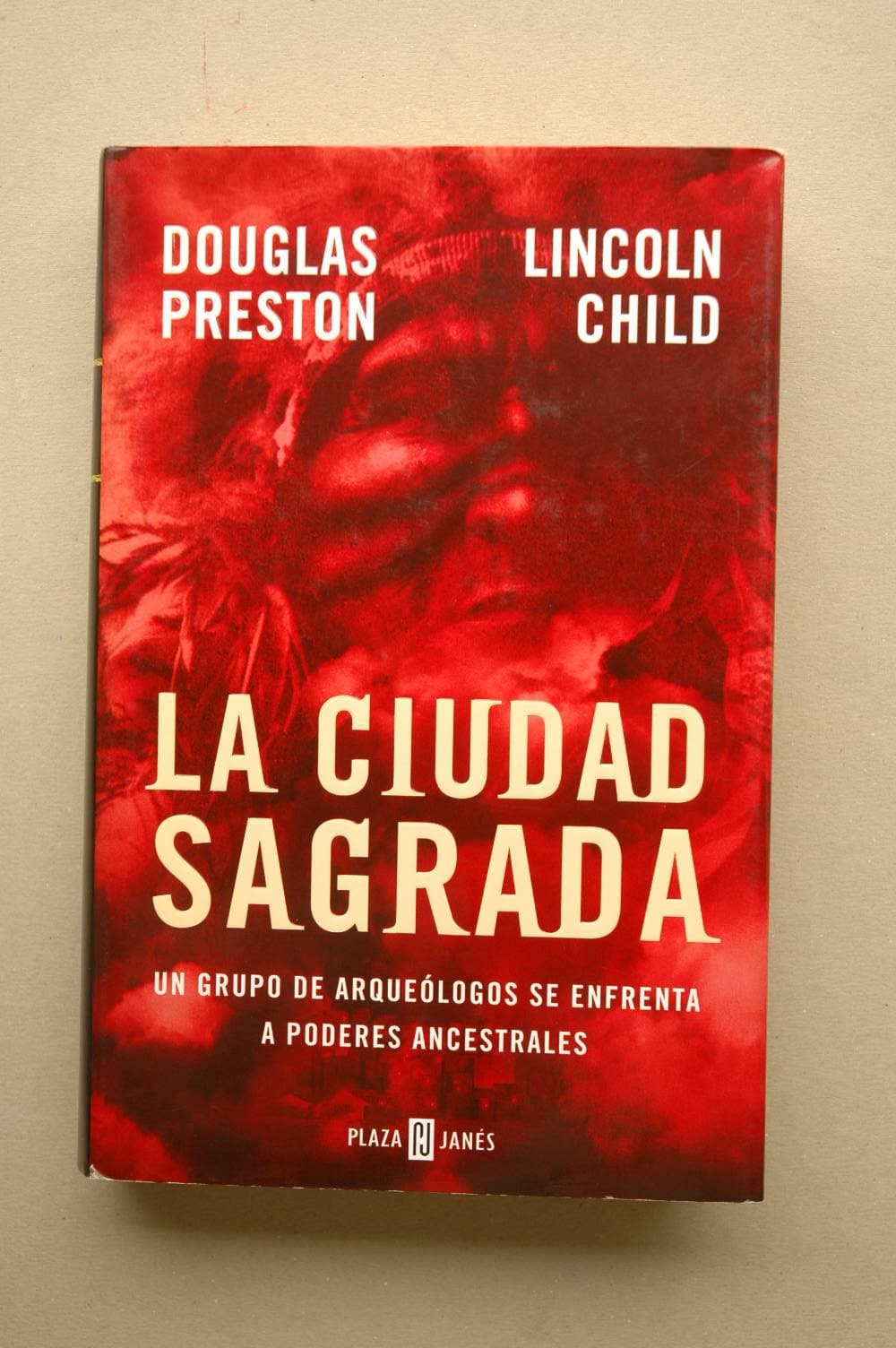 Portada de La ciudad sagrada / Douglas Preston, Lincoln Child ; traducción de Ana Alcaina