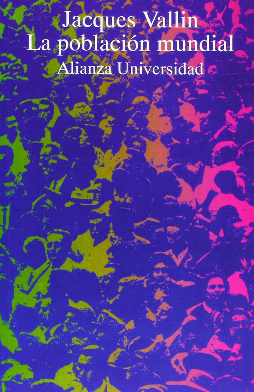 Portada de La población mundial (Alianza Universidad (Au))