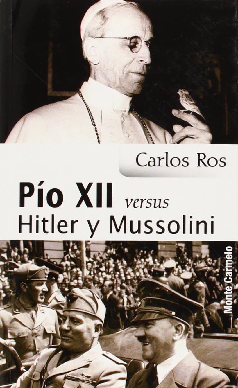 Portada de Pio Xii Versus Hitler y Mussolini (SIN COLECCION)