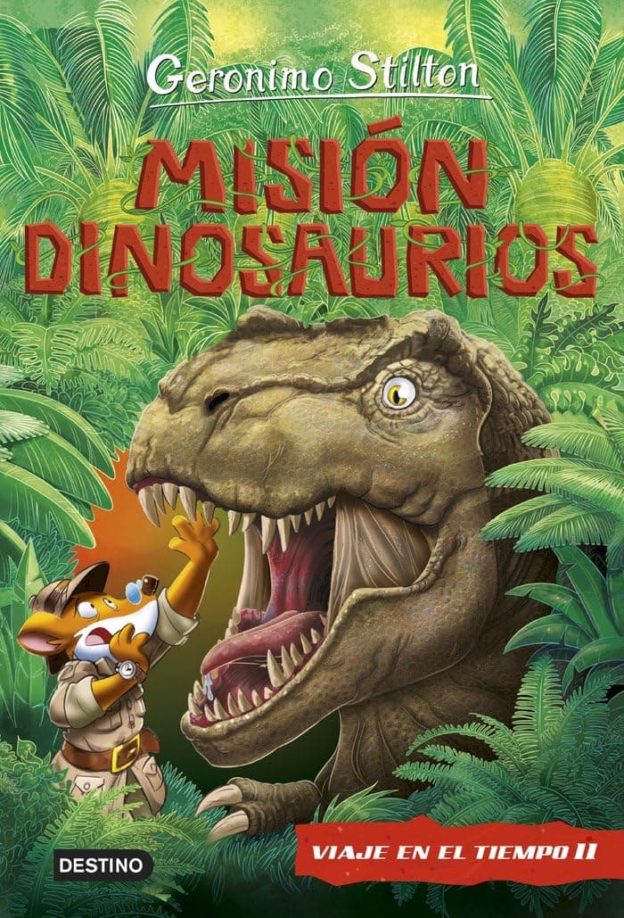Portada de Misión Dinosaurios: Viaje en el tiempo 11 (Geronimo Stilton)
