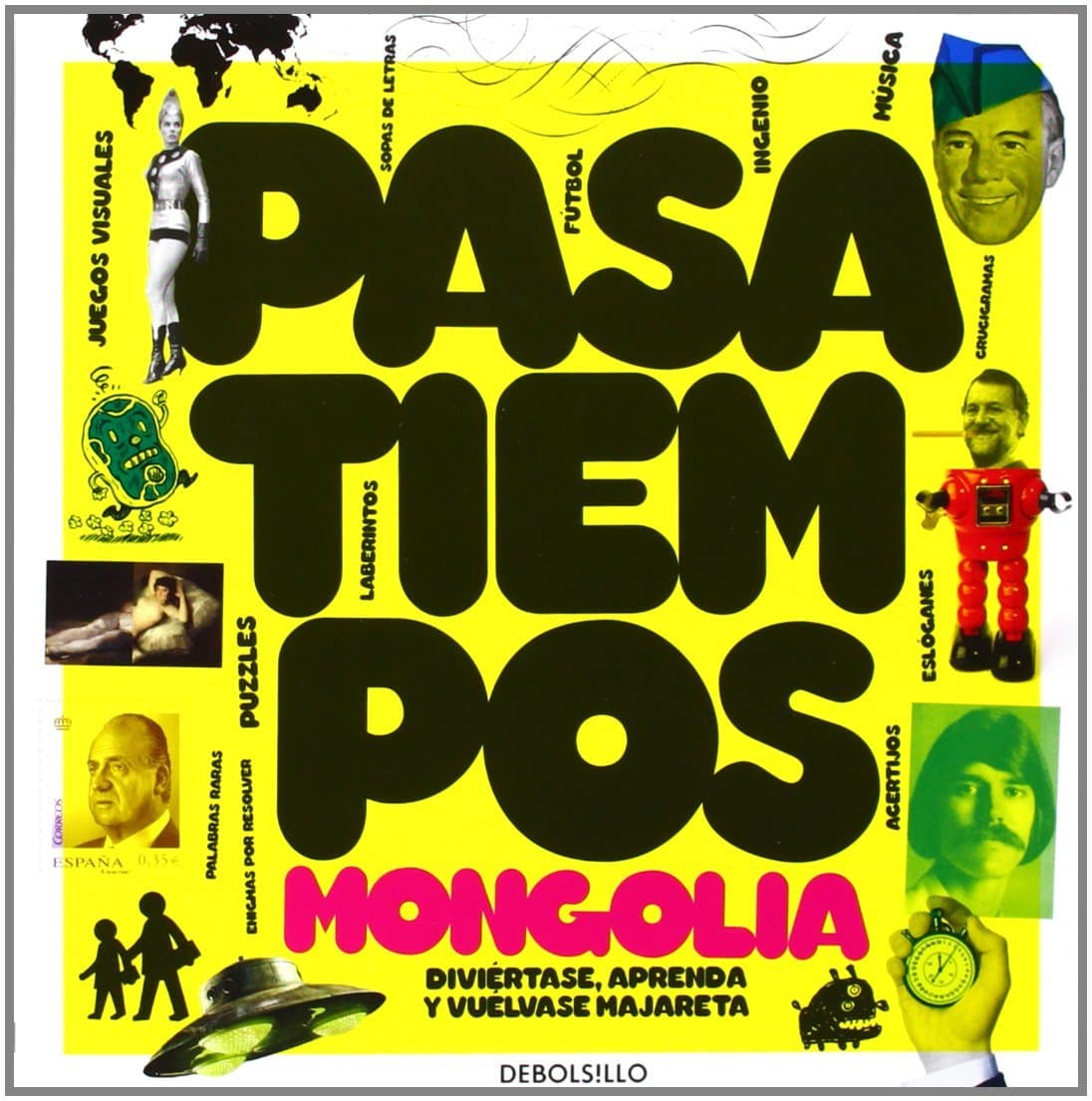 Portada de Pasatiempos: Diviértase y demuestre lo que sabe (y si no lo sabe, ya se lo aprende) (Diversos)