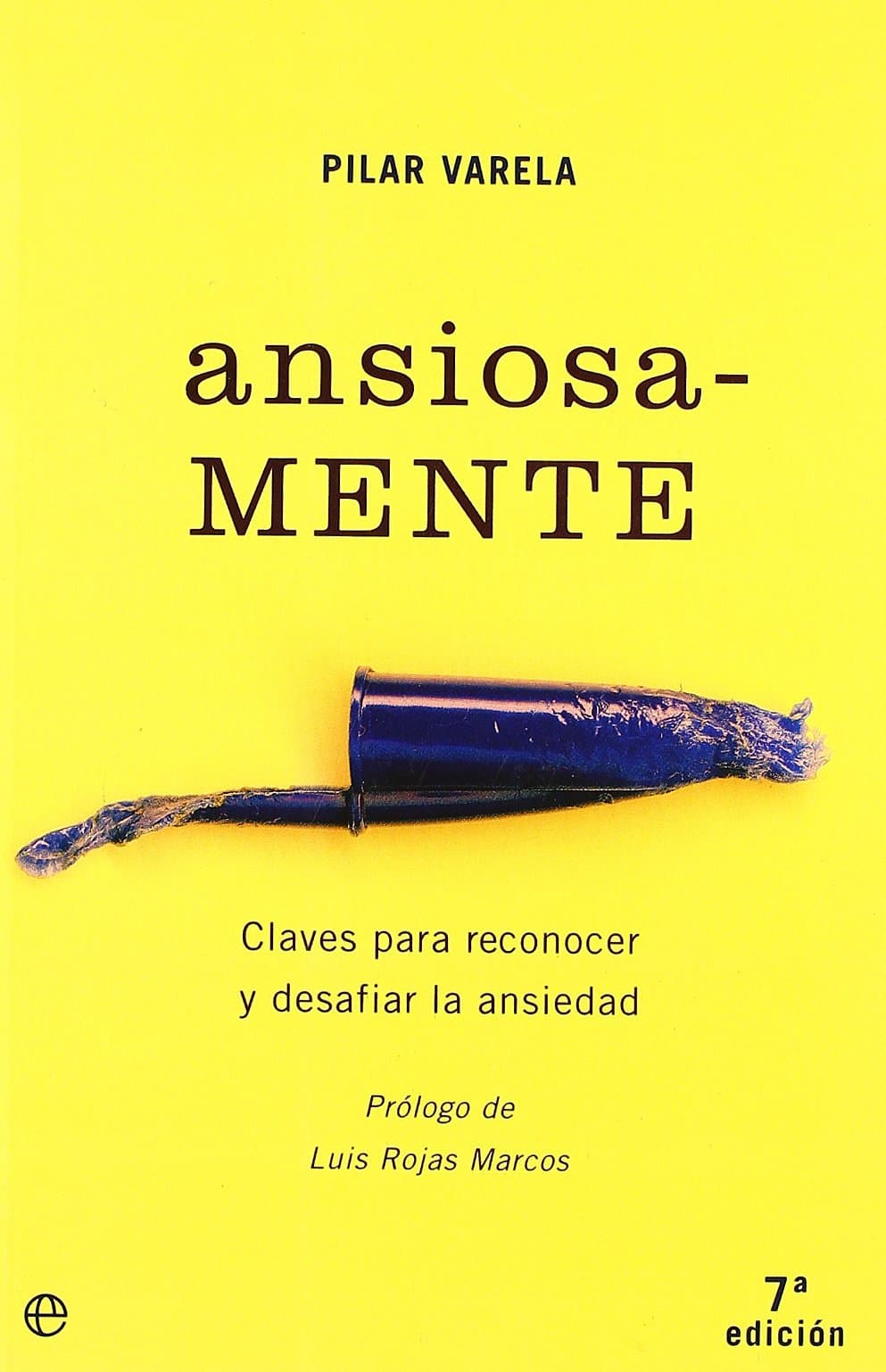 Portada de Ansiosa-mente : claves para reconocer y desafiar la ansiedad (Psicologia Y Salud)