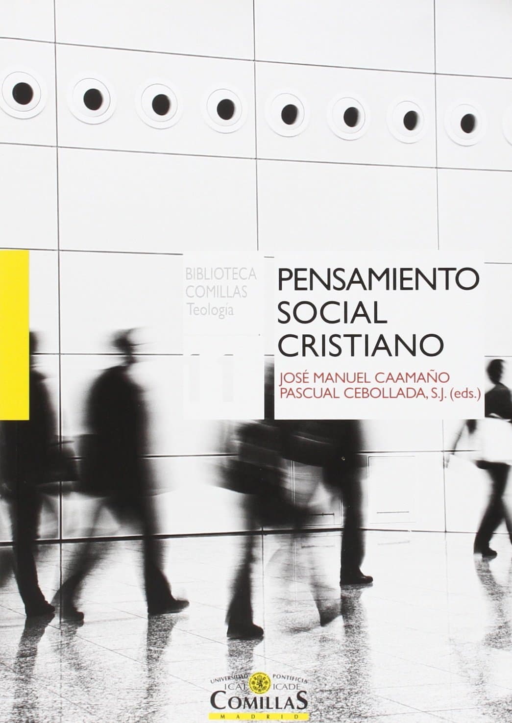 Portada de Pensamiento Social Cristiano: 11 (Biblioteca Comillas, Teología)