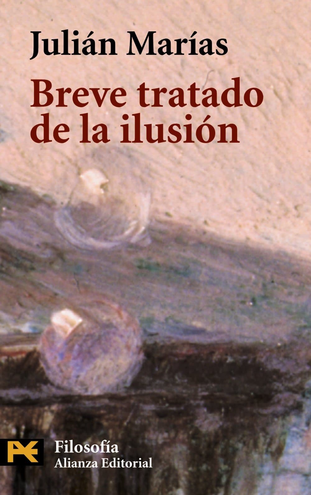 Portada de Breve tratado de la ilusión (El Libro De Bolsillo - Filosofía)