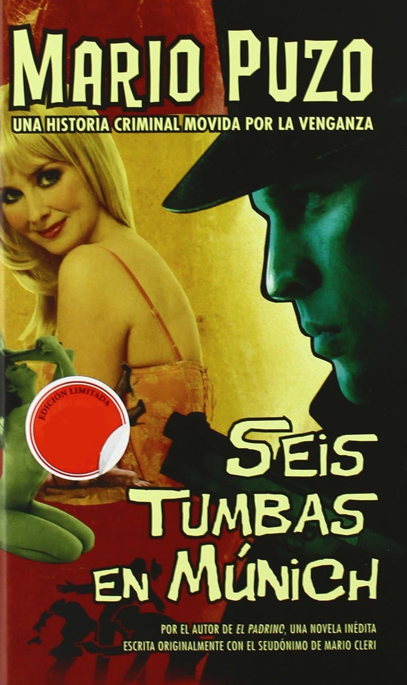 Portada de Seis tumbas en Múnich: Una historia criminal movida por la venganza (B DE BOLSILLO)