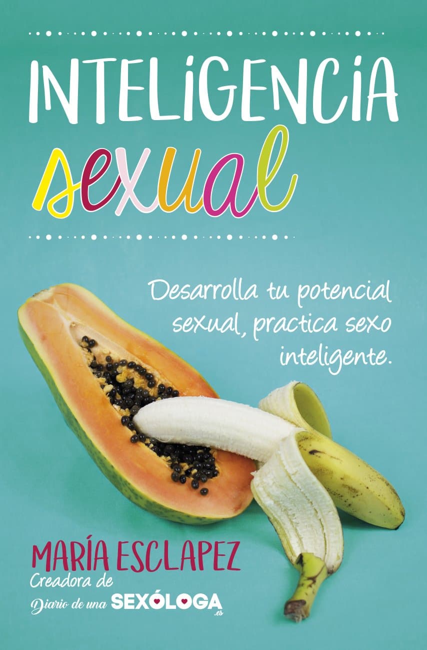 Portada de Inteligencia sexual: Practica sexo inteligente. Desarrolla tu potencial sexual (Estilo de vida)