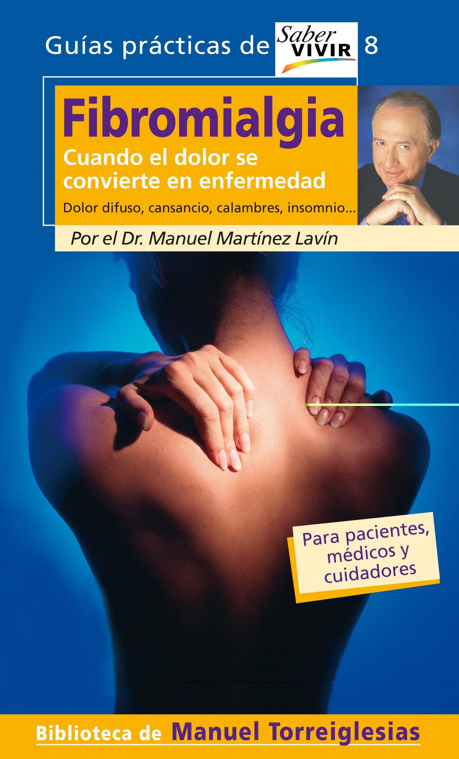 Portada de FIBROMIALGIA. CUANDO EL DOLOR SE CONVIERTE EN ENFERMEDAD (OTROS GENERALES AGUILAR.)