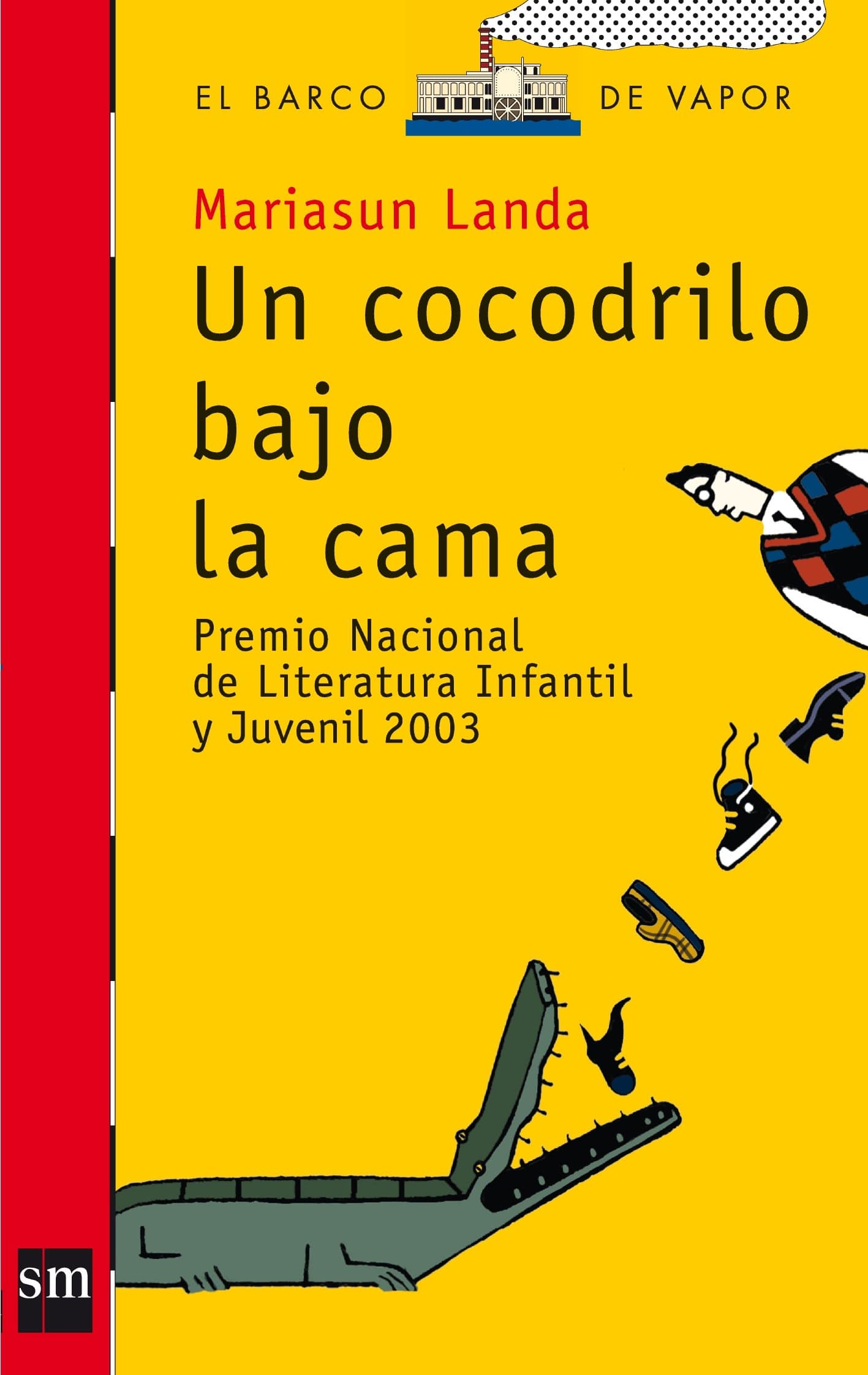 Portada de Un cocodrilo bajo la cama: 159 (El Barco de Vapor Roja)