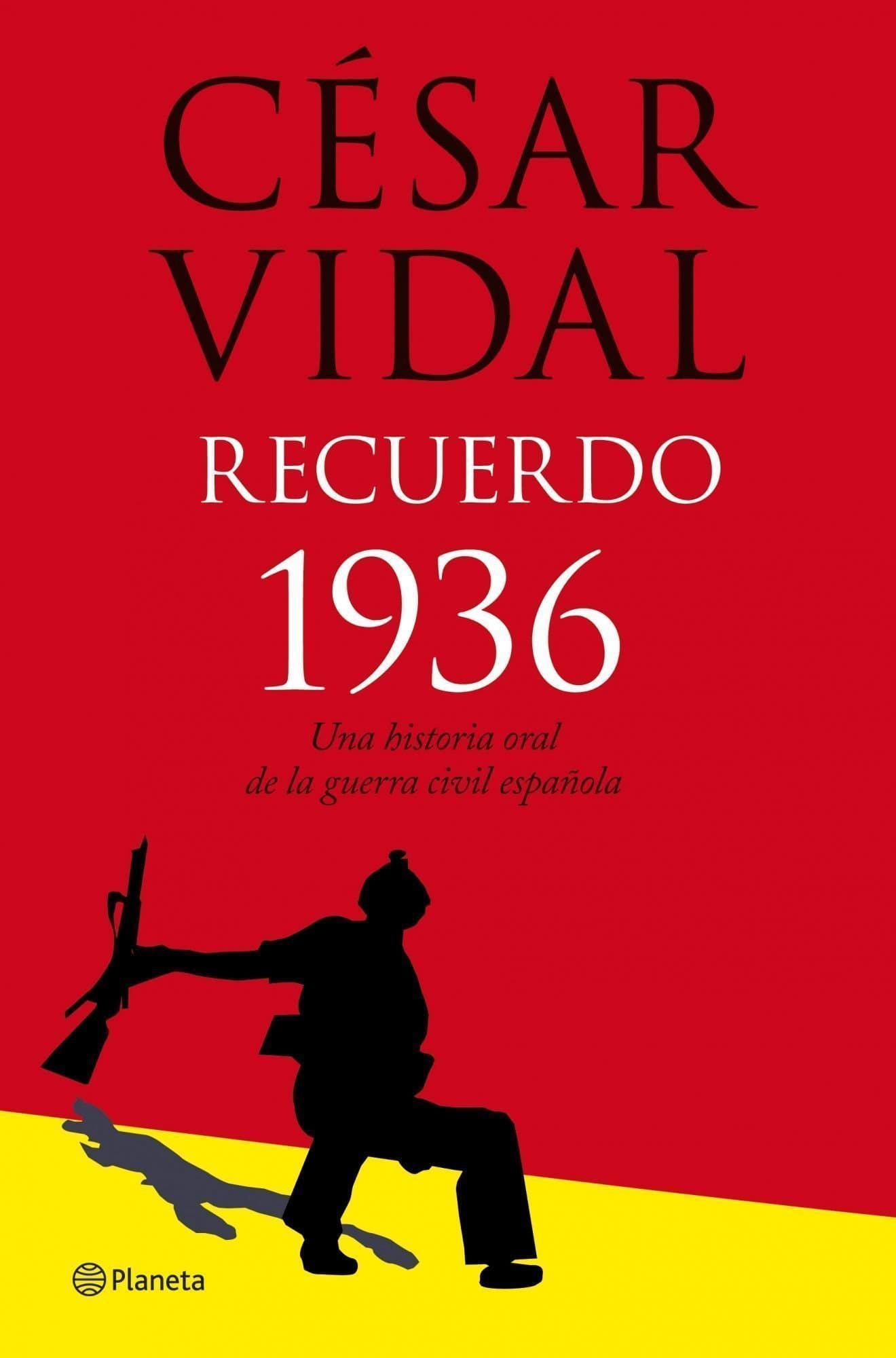 Portada de Recuerdo 1936. Historia oral de la guerra civil: 1 (Planeta)