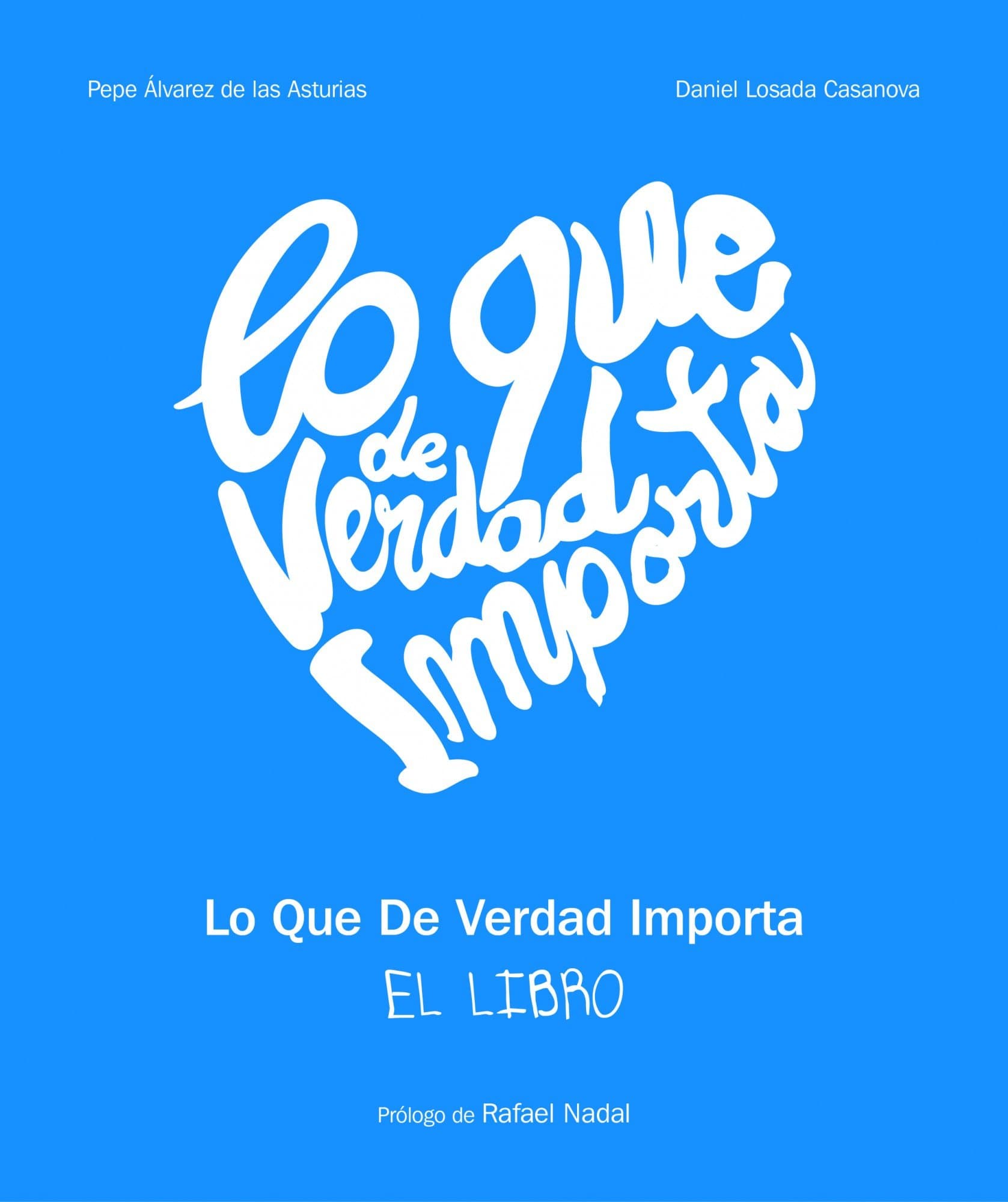 Portada de Lo que de verdad importa (General)