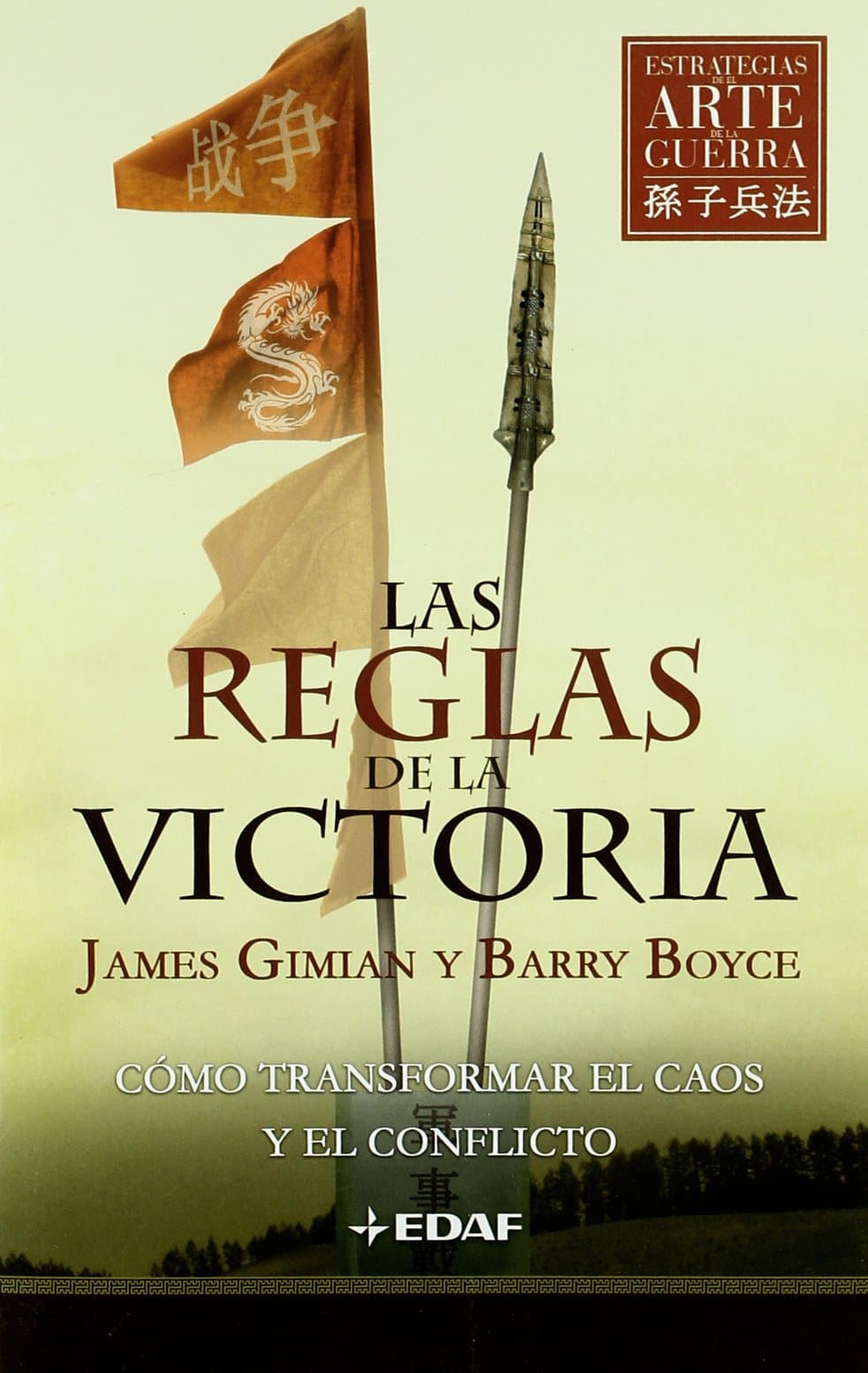 Portada de La reglas de la victoria: Cómo transformar el caos y el conflicto (Arca de Sabiduría)