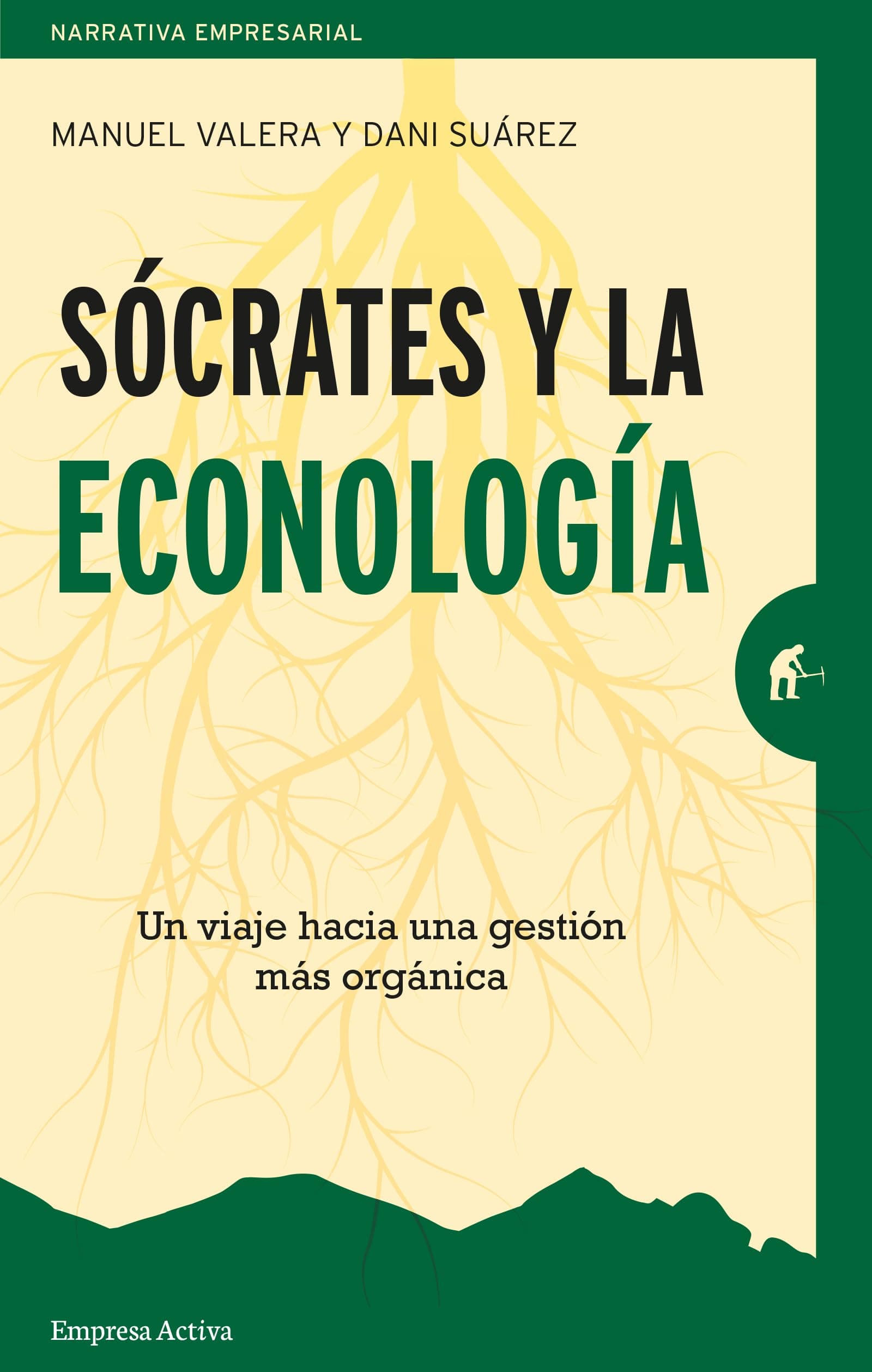 Portada de Socrates y La Econología: Un viaje hacia una gestión más orgánica (Narrativa empresarial)