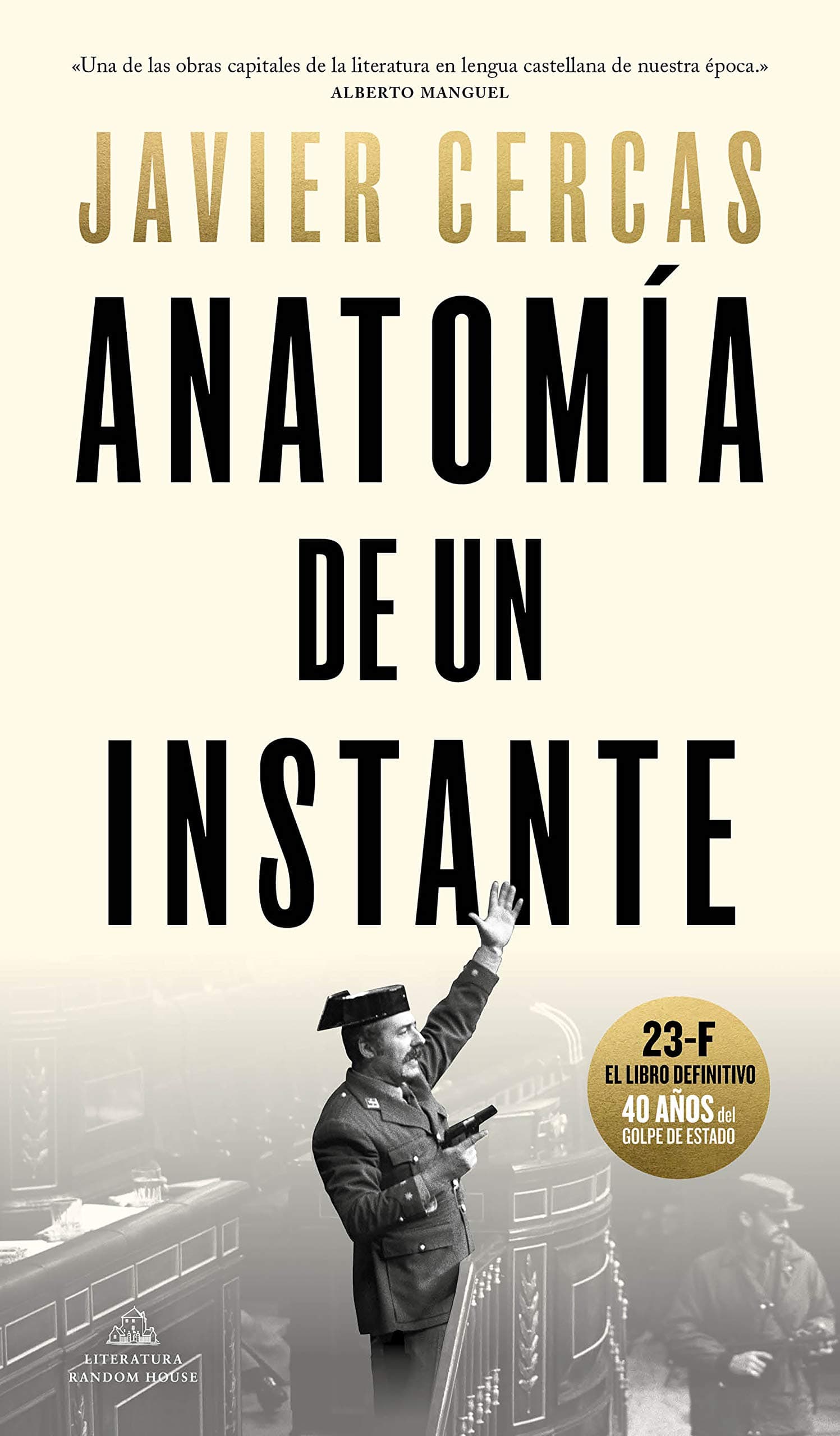 Portada de Anatomía de un instante: 23-F, el libro definitivo: 400 (Random House)