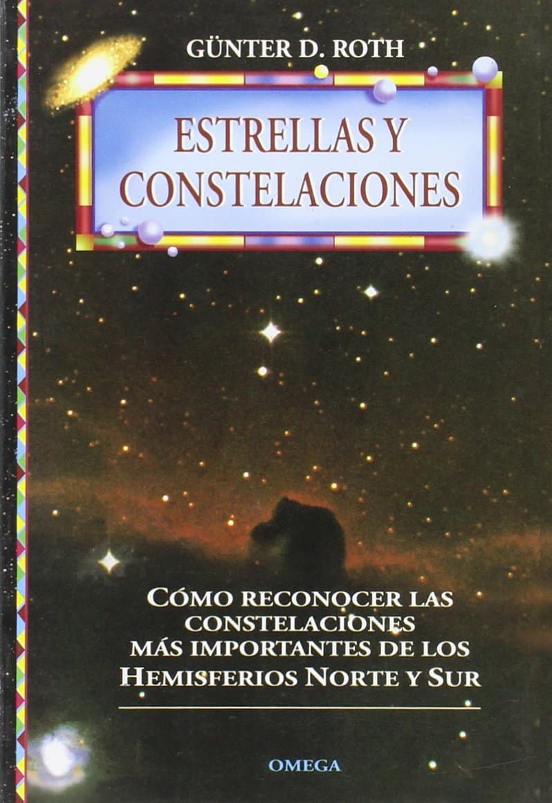 Portada de ESTRELLAS Y CONSTELACIONES (GUIAS DEL NATURALISTA-ASTRONOMÍA-METEOROLOGÍA)