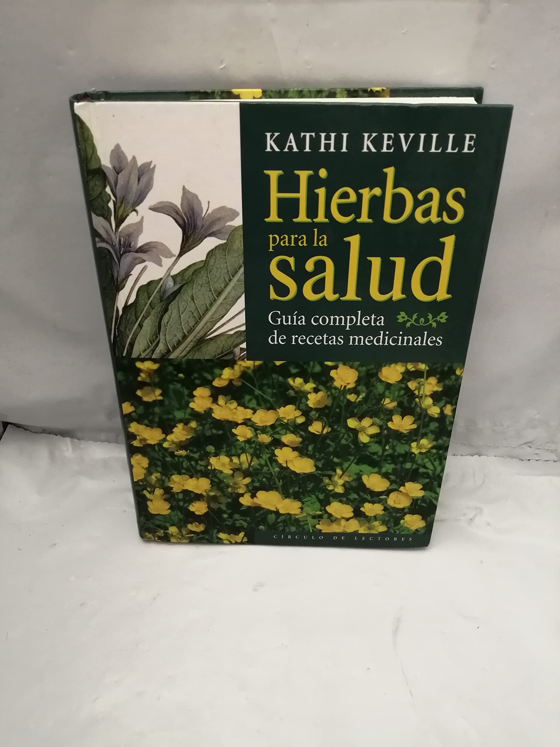 Portada de Hierbas para la salud: guía completa de recetas medicinales